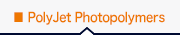 Polyjet Thermoplastics